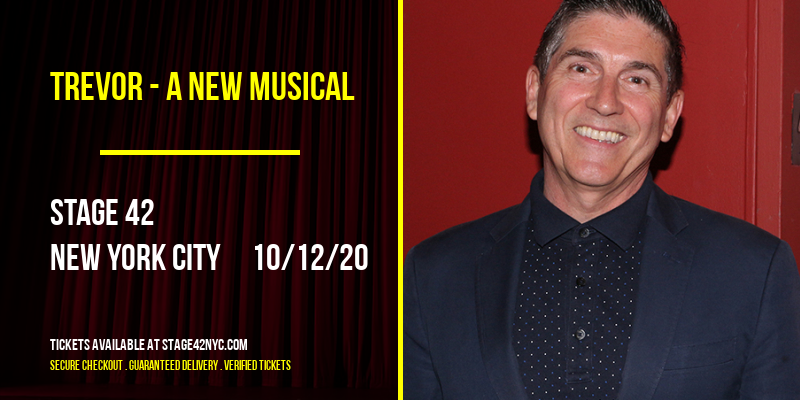 Trevor - A New Musical at Stage 42 tickets Trevor - A New Musical at Stage 42