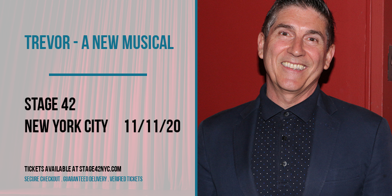 Trevor - A New Musical at Stage 42