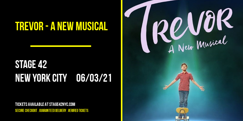Trevor - A New Musical [CANCELLED] at Stage 42