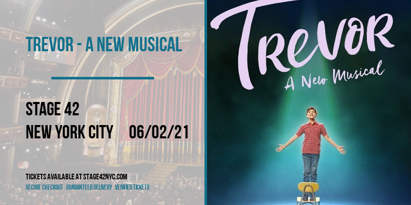 Trevor - A New Musical [CANCELLED] at Stage 42