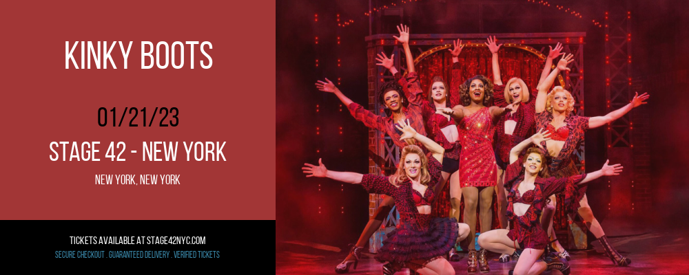 Kinky Boots at Stage 42
