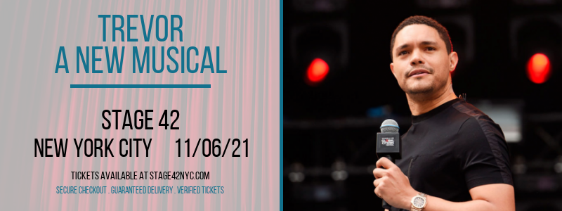 Trevor - A New Musical at Stage 42 tickets Trevor - A New Musical at Stage 42